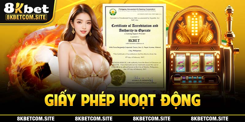 giấy phép hoạt động của nhà cái 8KBET