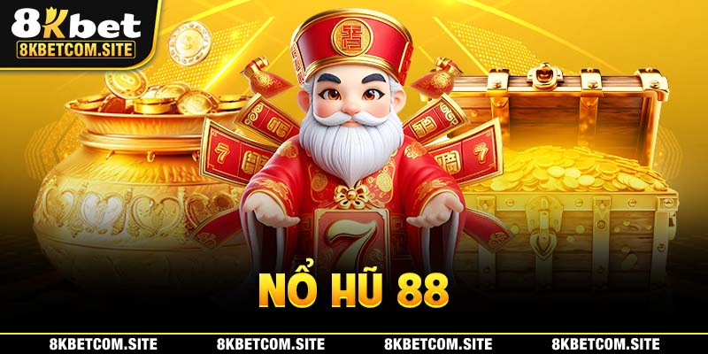 Nổ hũ 88